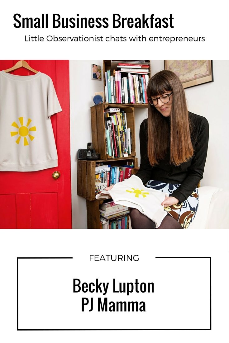 Small Business Breakfast with Becky Lupton, PJ Mamma, Little Observationist2 pinterest